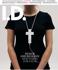 I.D. Magazine- "Design and Religion," March/April 2006