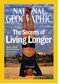 National Geographic-"The Secrets of Living Longer," November 2005