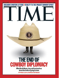 TIME "The End of Cowboy Diplomacy," July 17, 2006