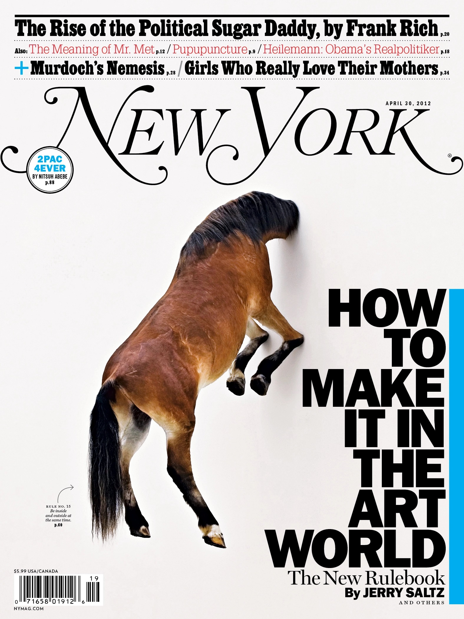 New York-April 30, 2012: "How to Make It in the Art World"