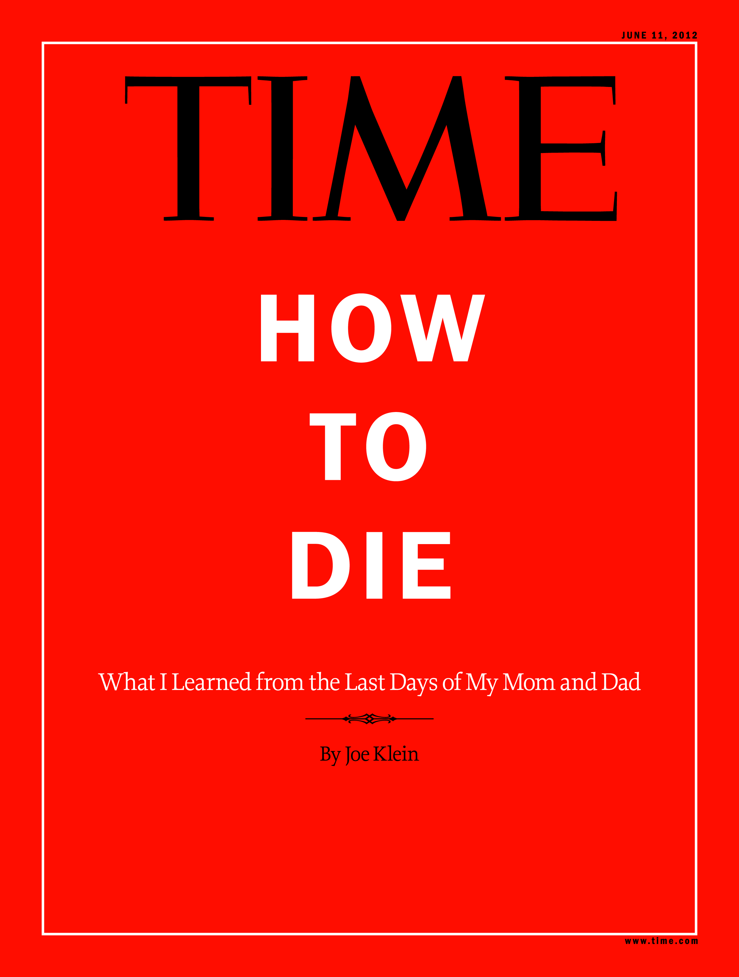 TIME-June 11, 2012: "How to Die"