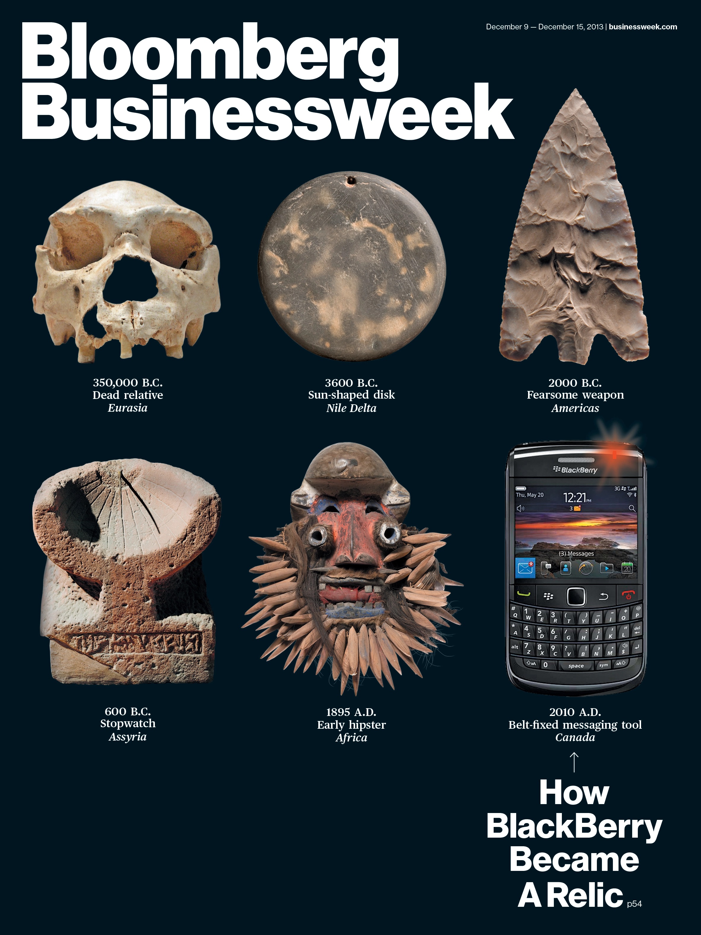 Bloomberg Businessweek-December 9–15, "How Blackberry Became a Relic"