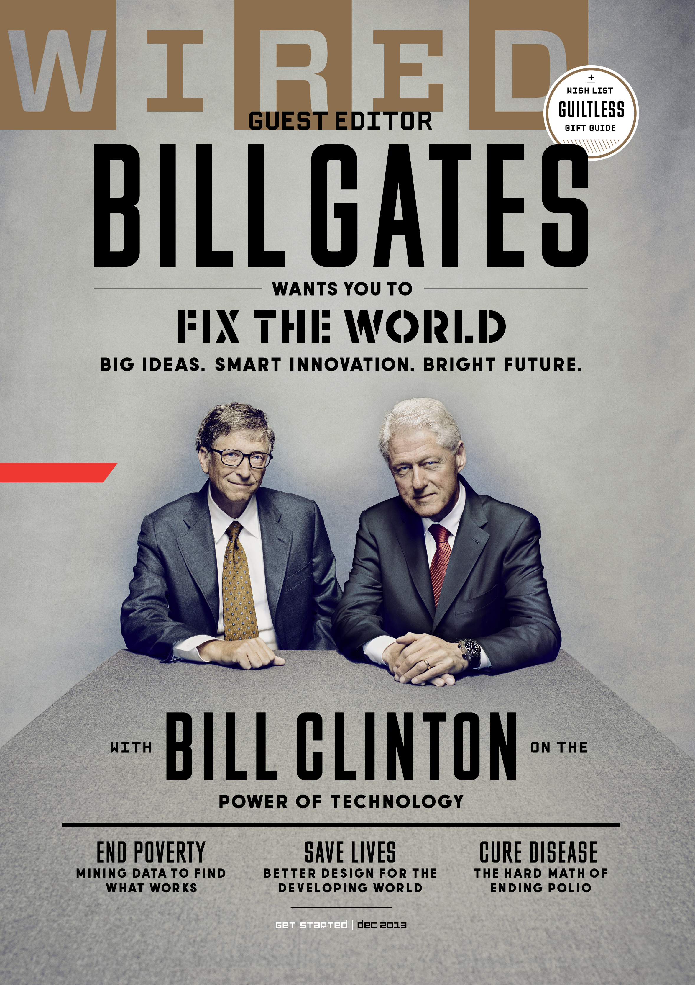 WIRED-December, "Bill Gates Wants You to Fix the World"
