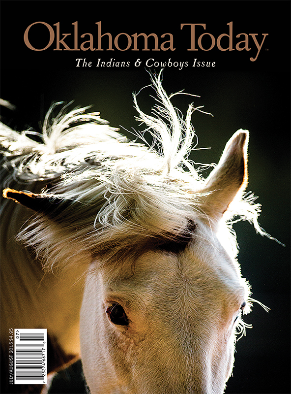 Oklahoma Today-"The Indians & Cowboys Issue," July/August
