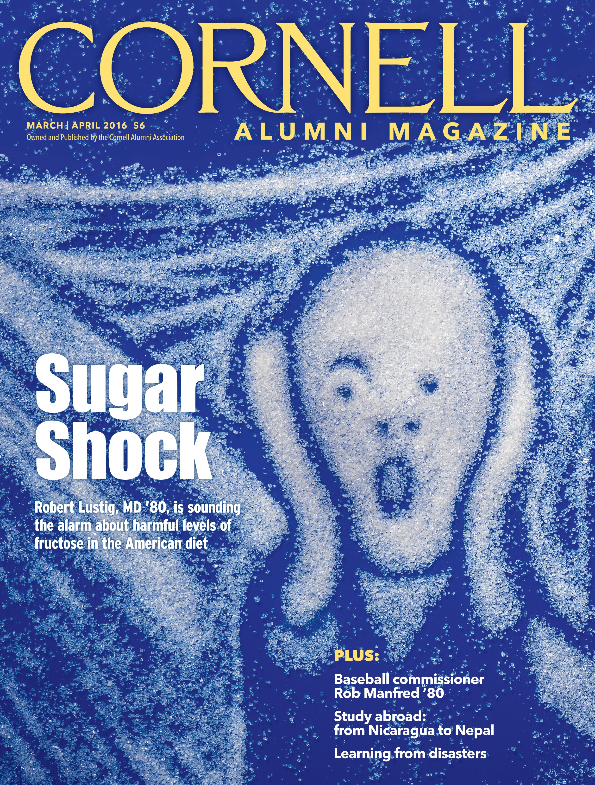 Cornell Alumni Mag - "Sugar Shock," March/April