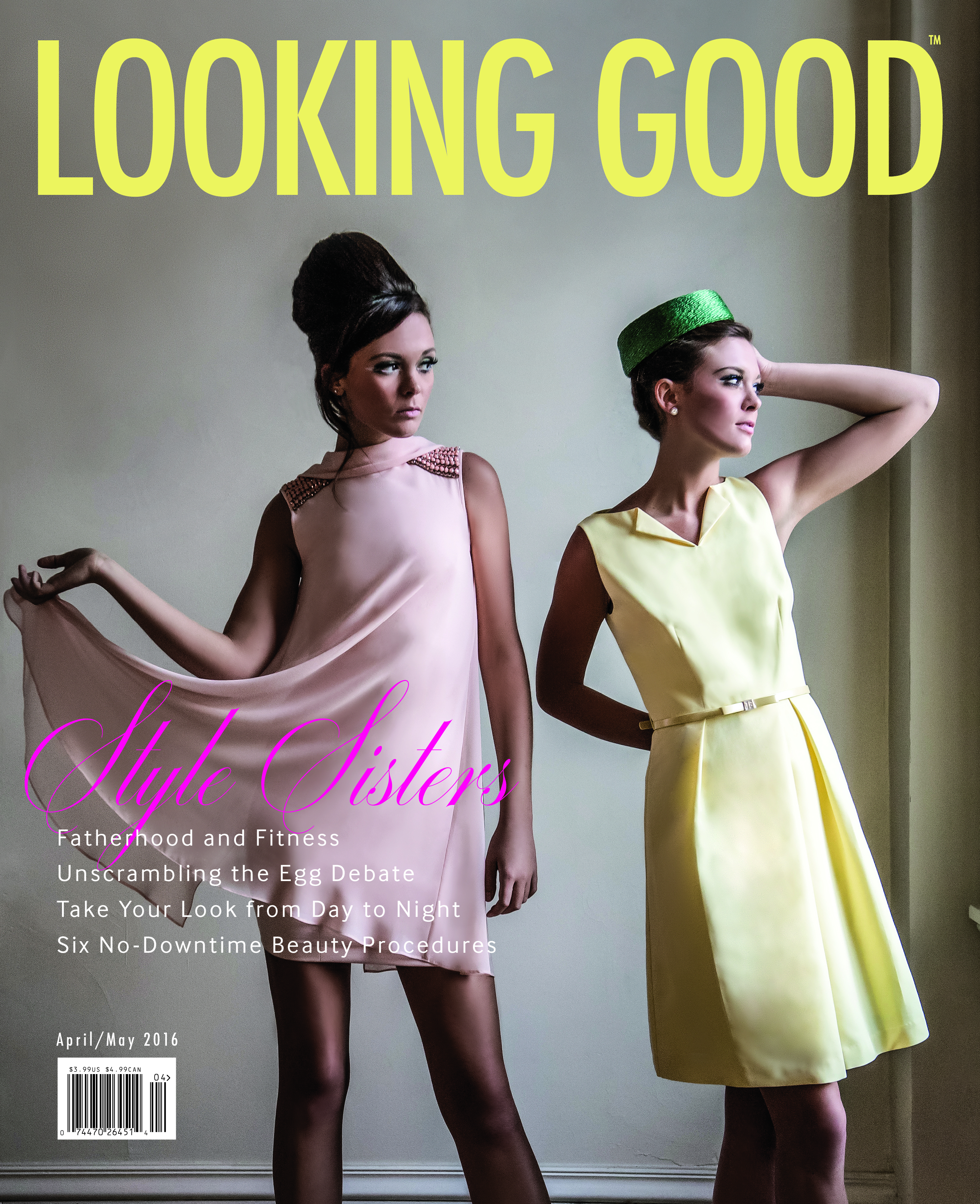 Looking Good - "Style Sisters," April/May