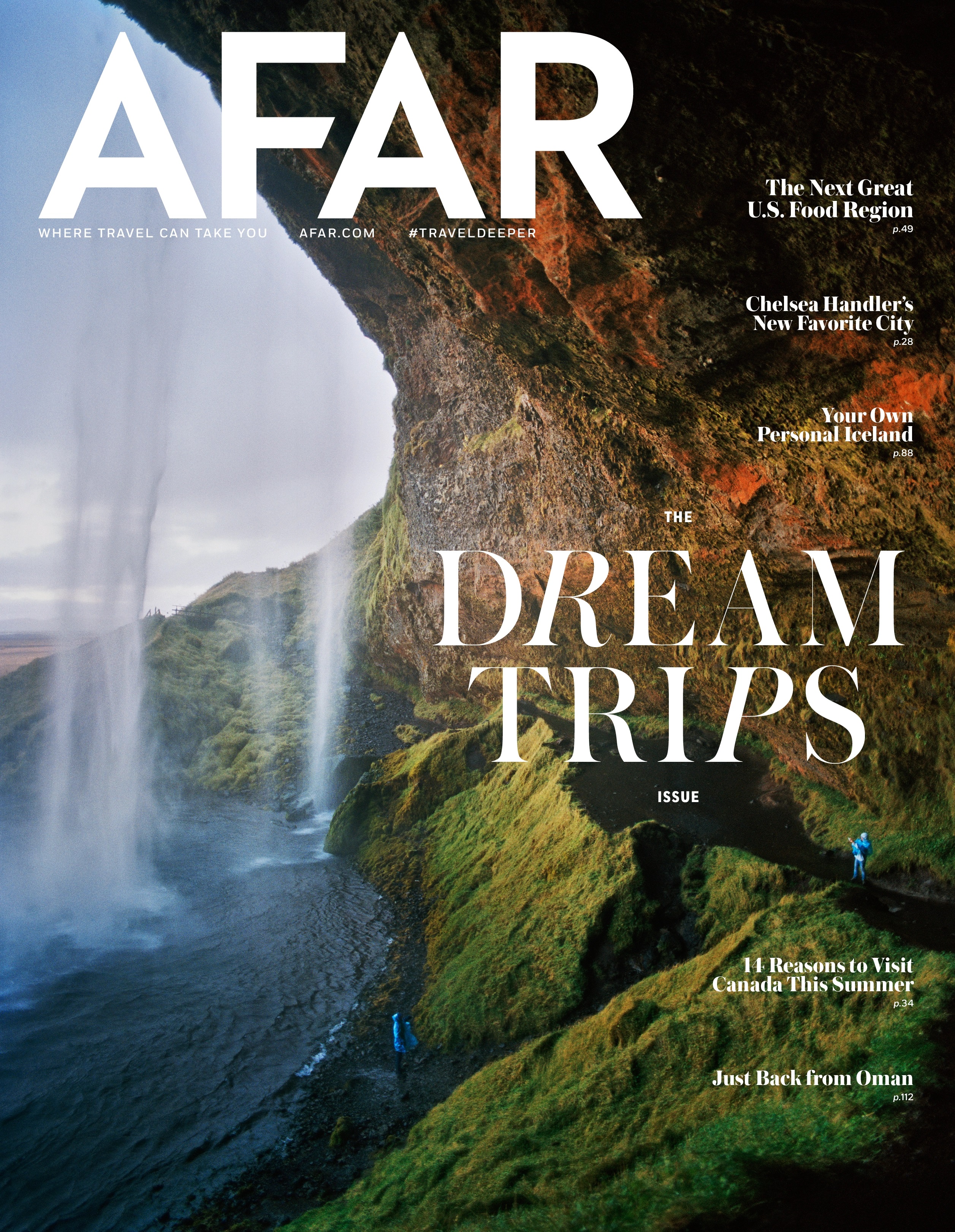 AFAR - “The Dream Trips Issue,” July/August 2017