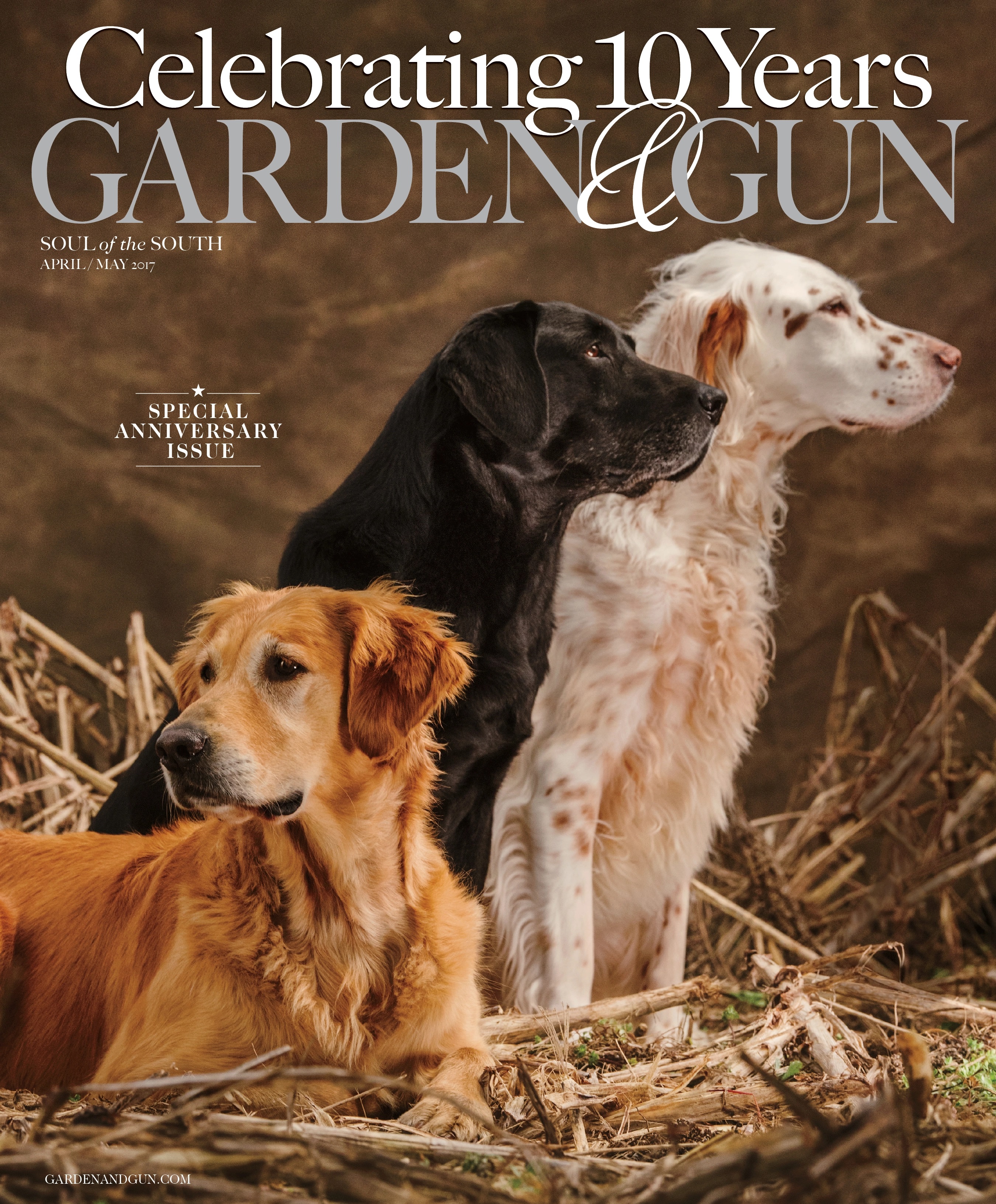 Garden & Gun - "Celebrating 10 Years," April/May 2017