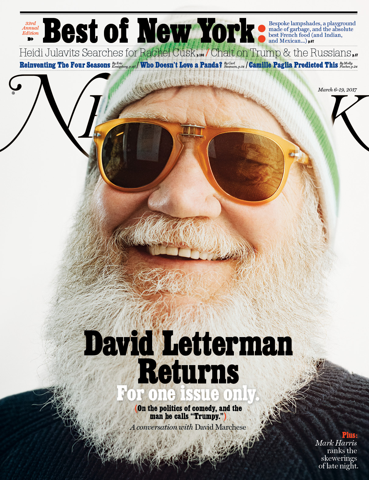 New York - “David Letterman Returns,” March 6-19, 2017