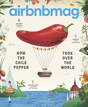 Airbnbmag - “How the Chile Pepper Took Over the World,” Winter
