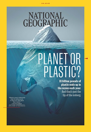 National Geographic - “Planet or Plastic?,” June