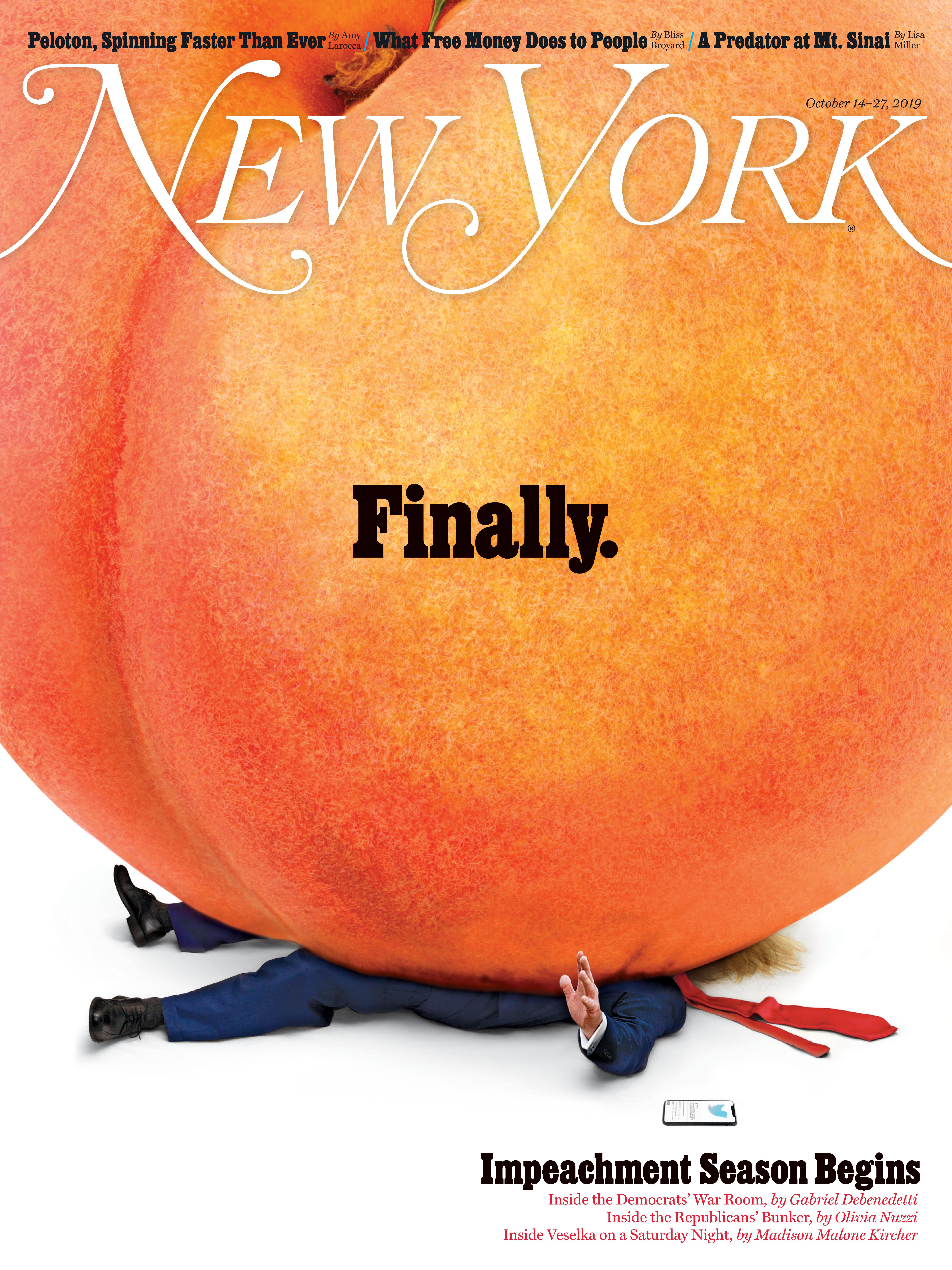 New York - “Impeachment Season Begins,” October 14–27, 2019