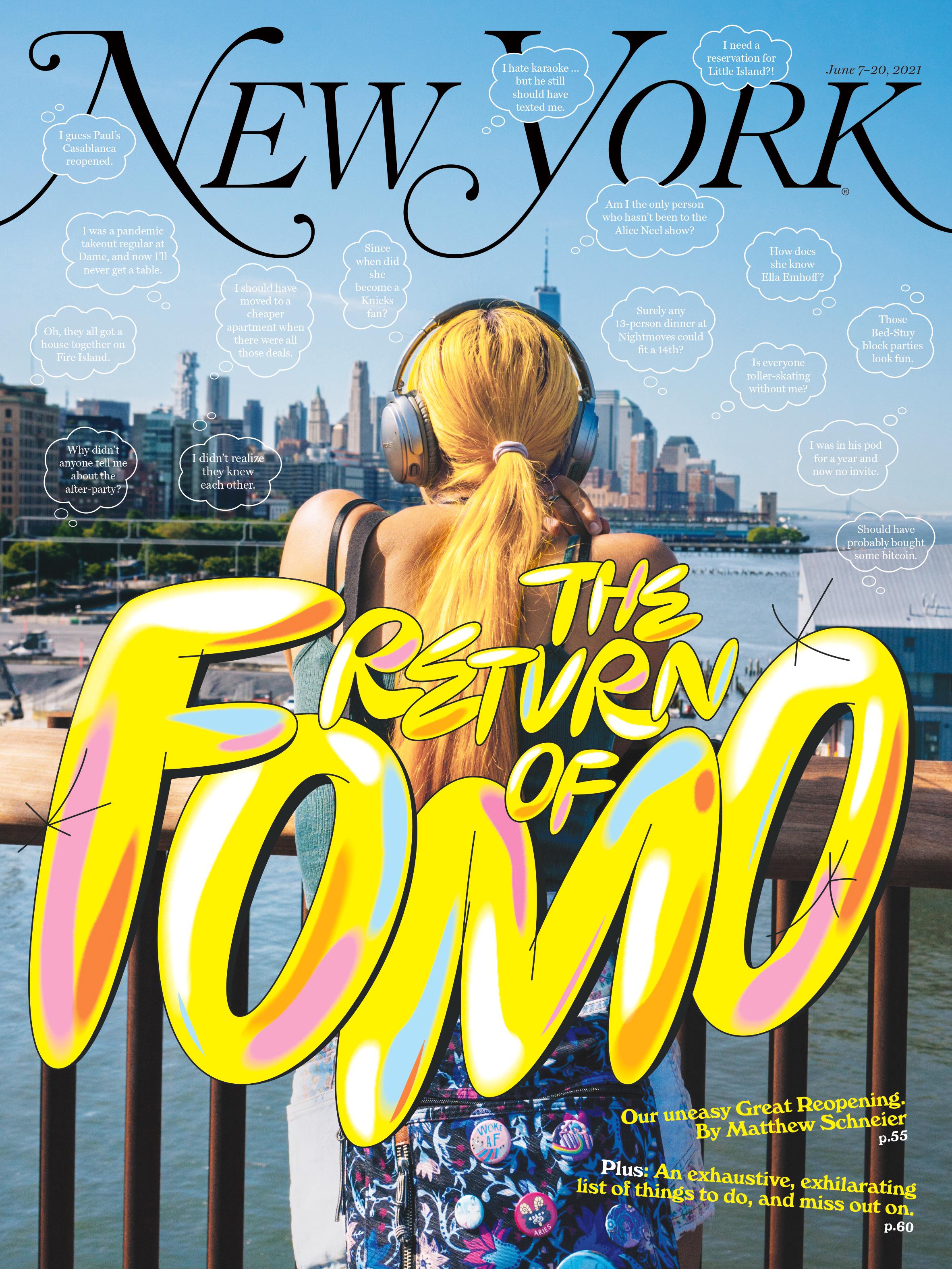 New York - "The Return of FOMO," June 7-20, 2021