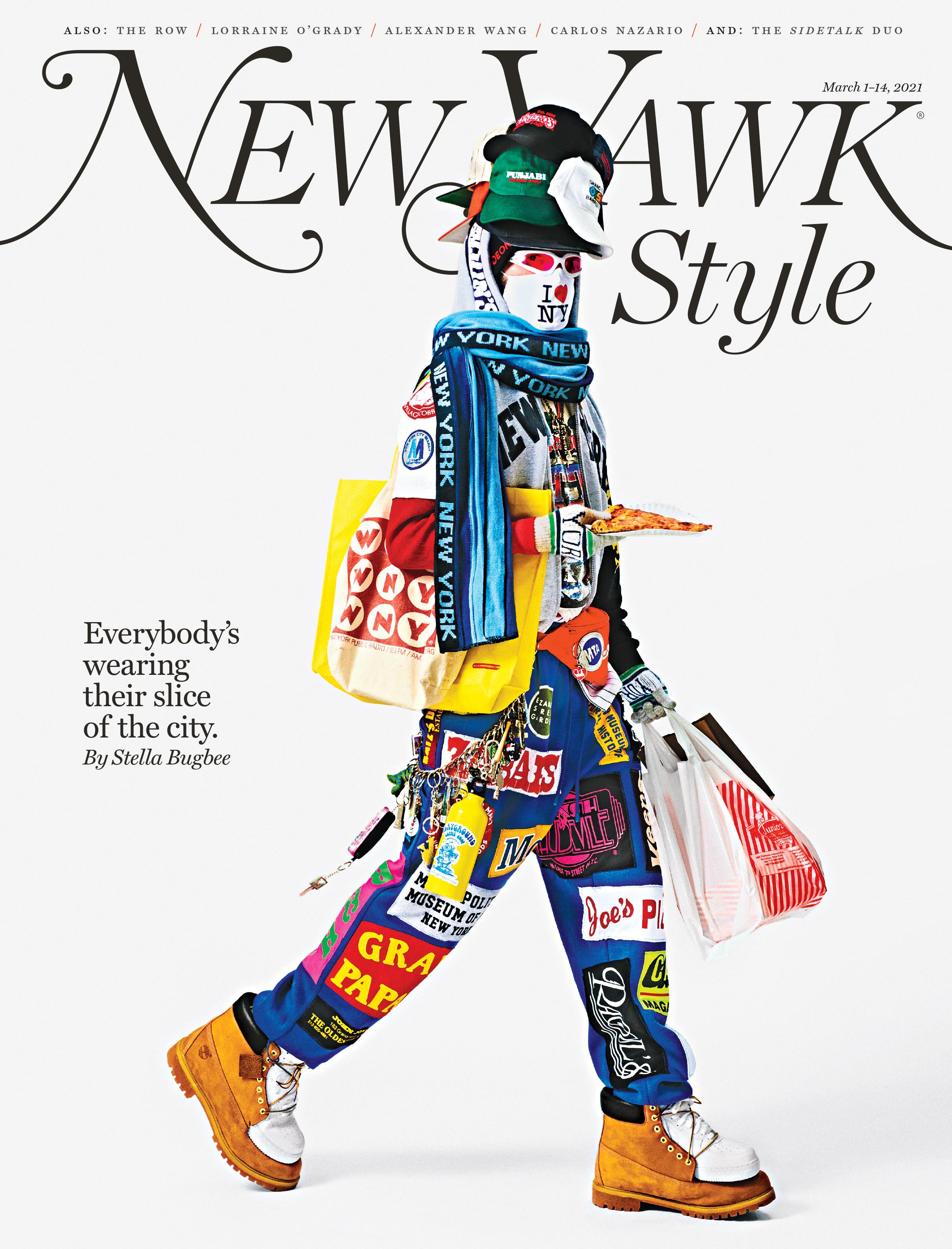 New York - "New Yawk Style," March 1-14, 2021