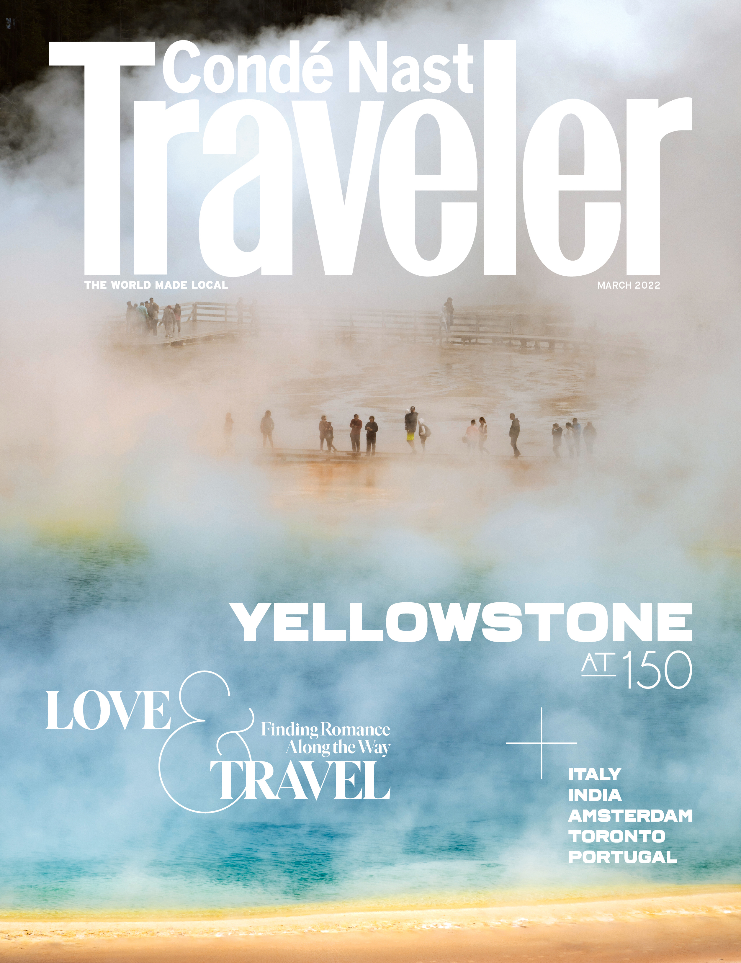 Condé Nast Traveler - “Yellowstone at 150” March 2022