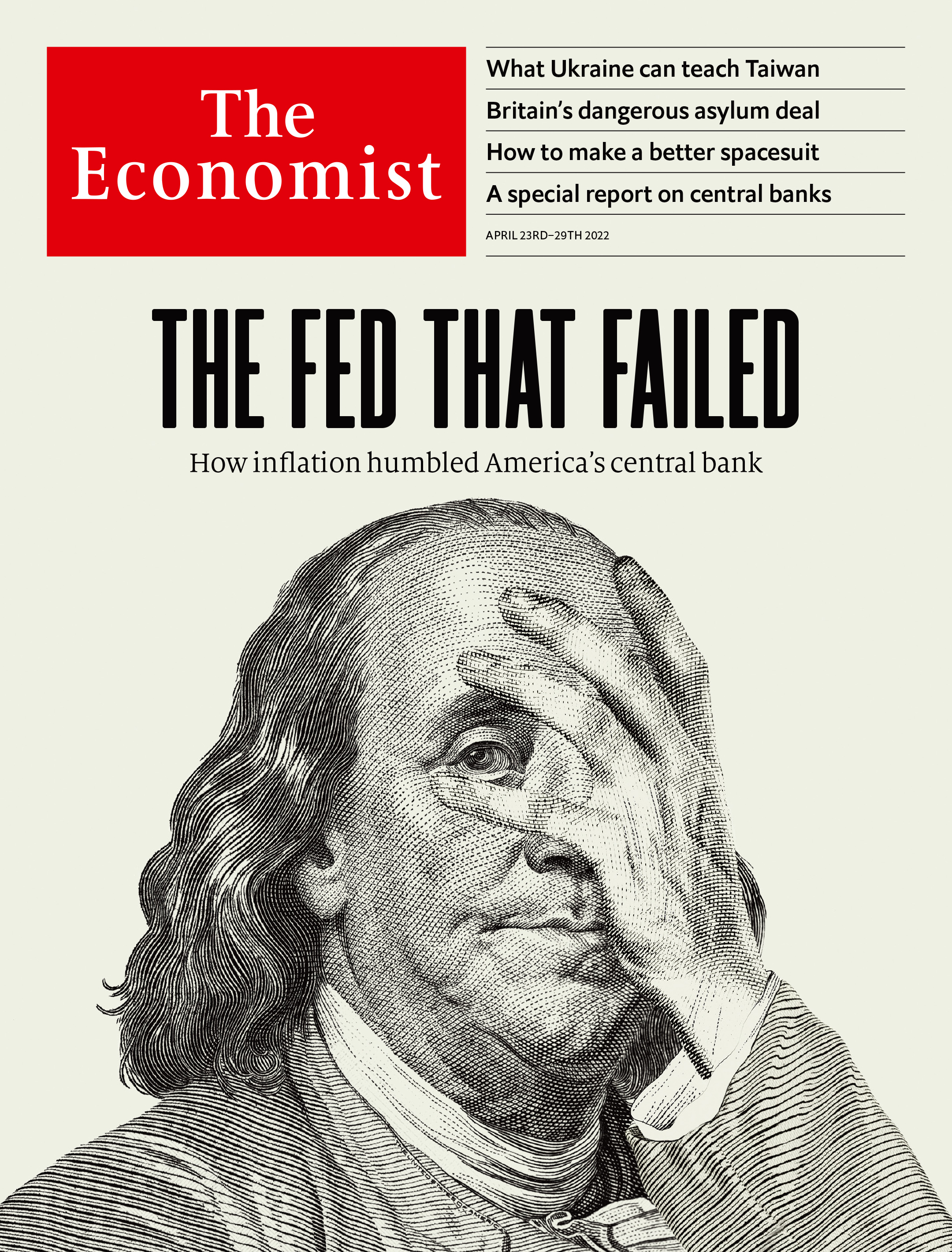 The Economist - “The Fed That Failed” April 23–29, 2022