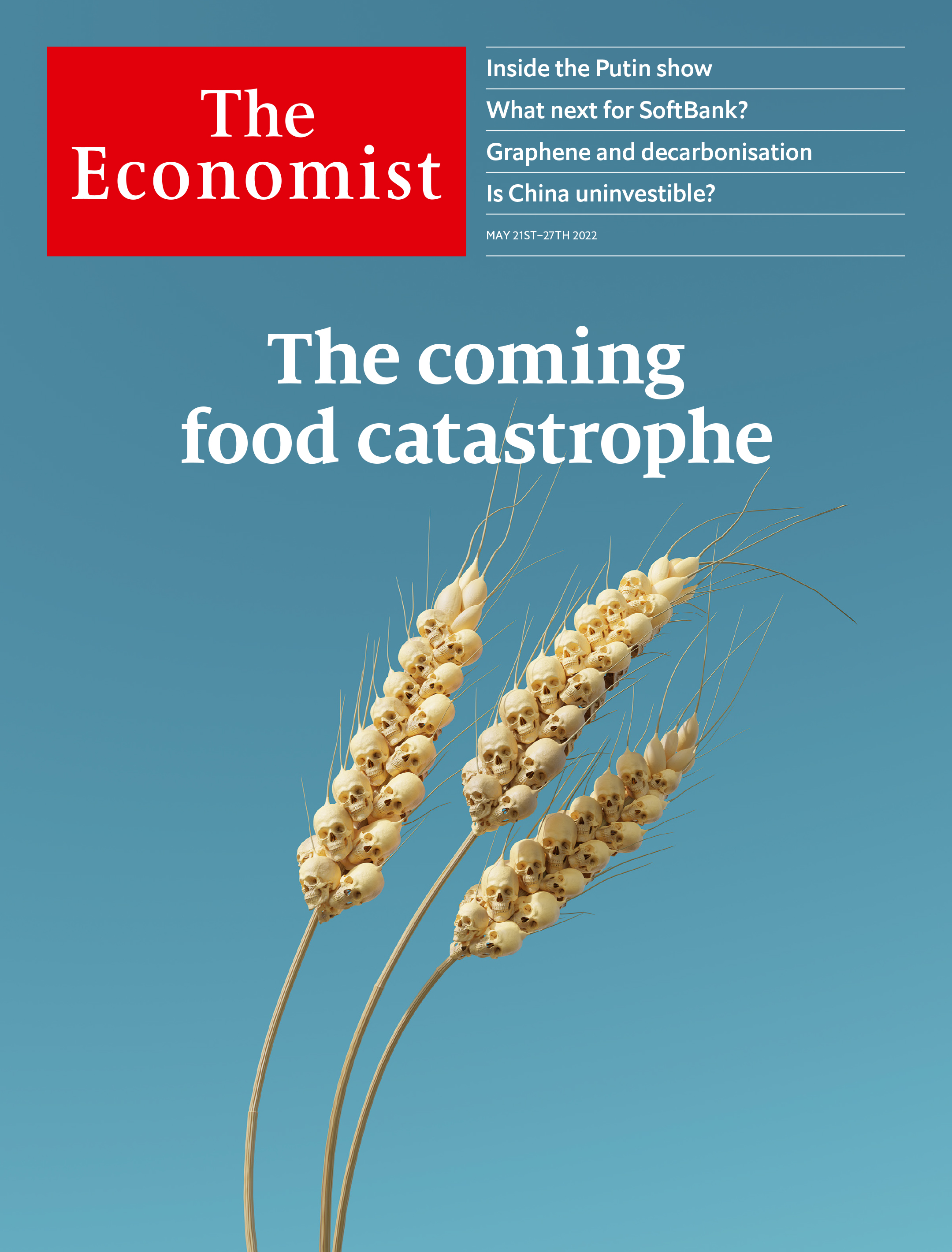 The Economist - “The Coming Food Catastrophe” May 21–27, 2022