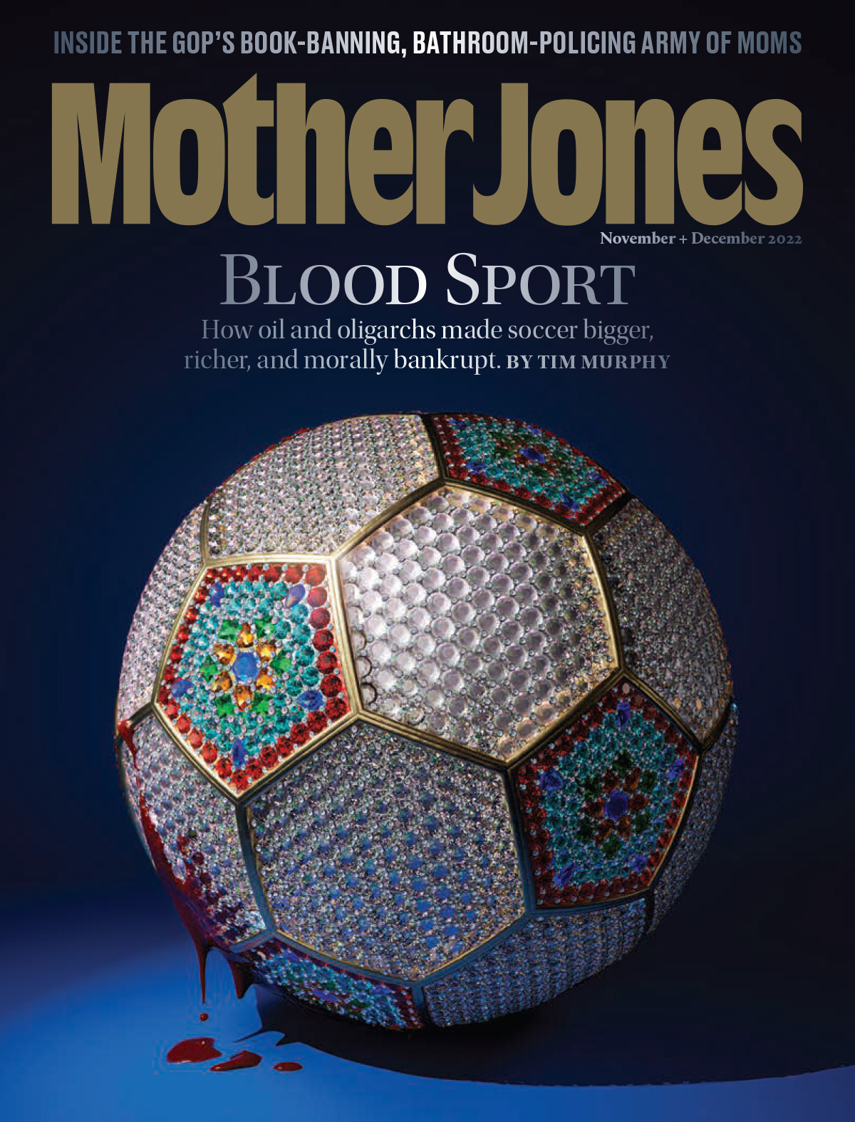 Mother Jones - “Blood Sport” November + December 2022