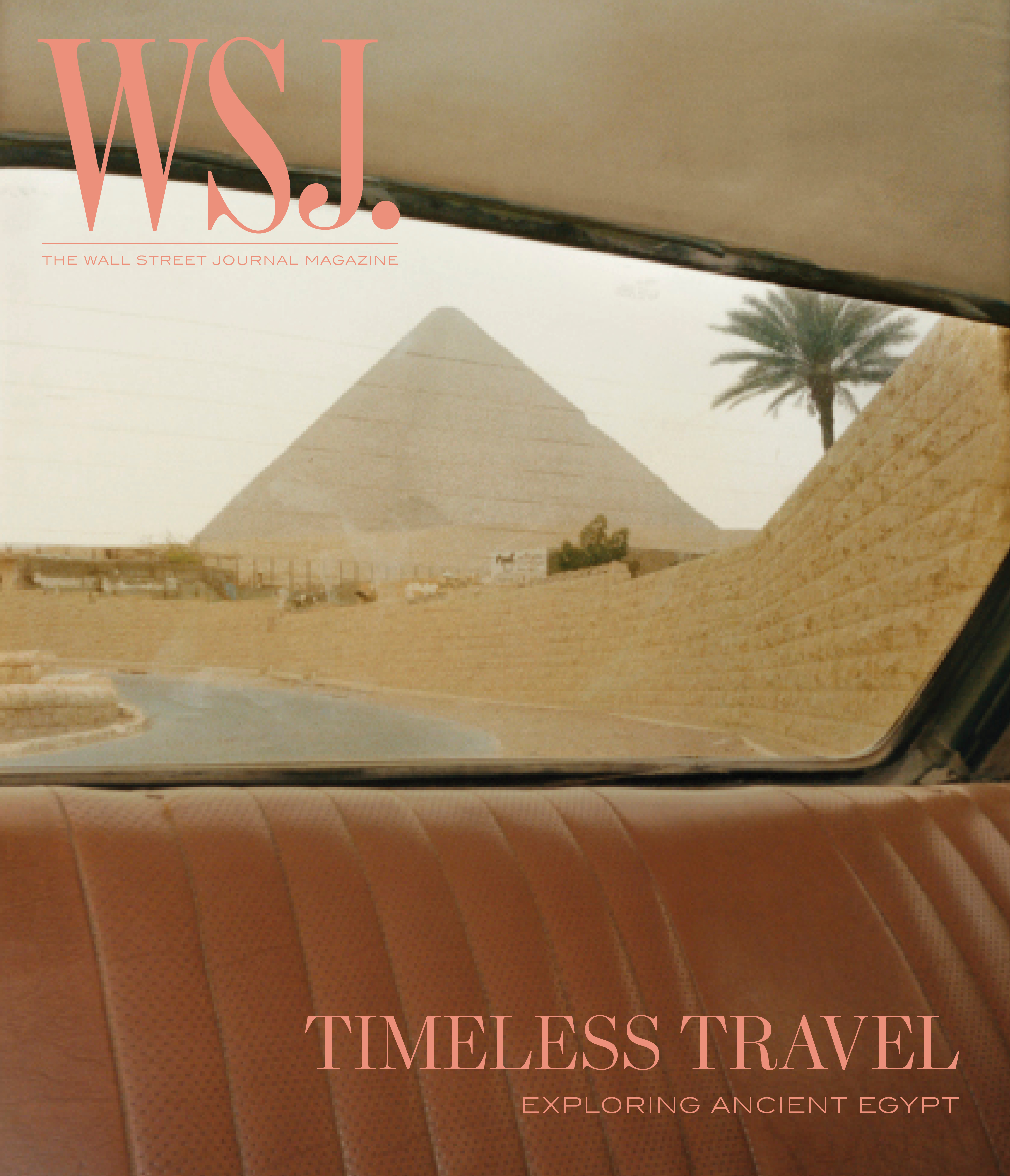 WSJ. Magazine - “Timeless Travel” June 29, 2022