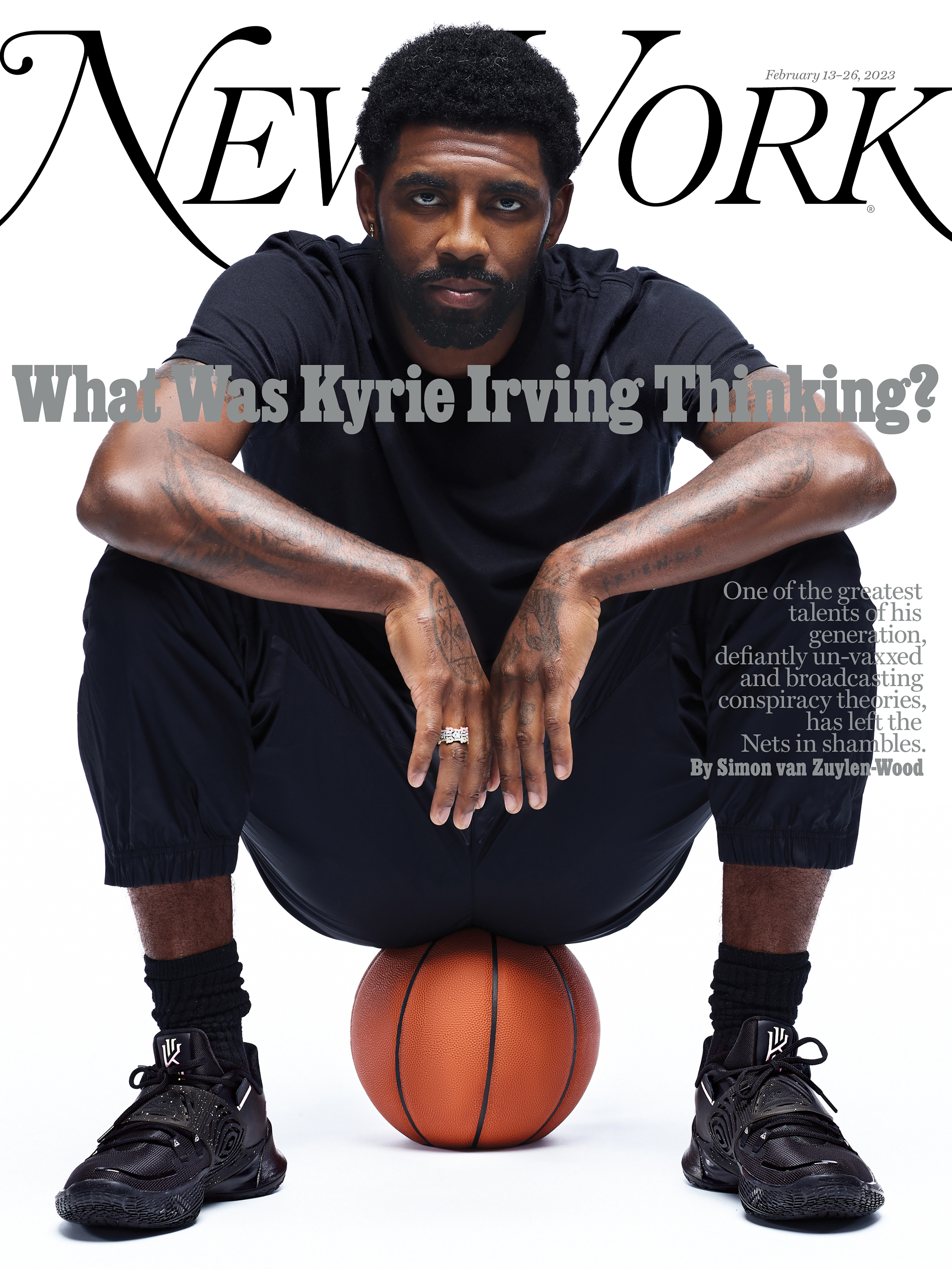 New York - “What Was Kyrie Irving Thinking?," February 13-26, 2023