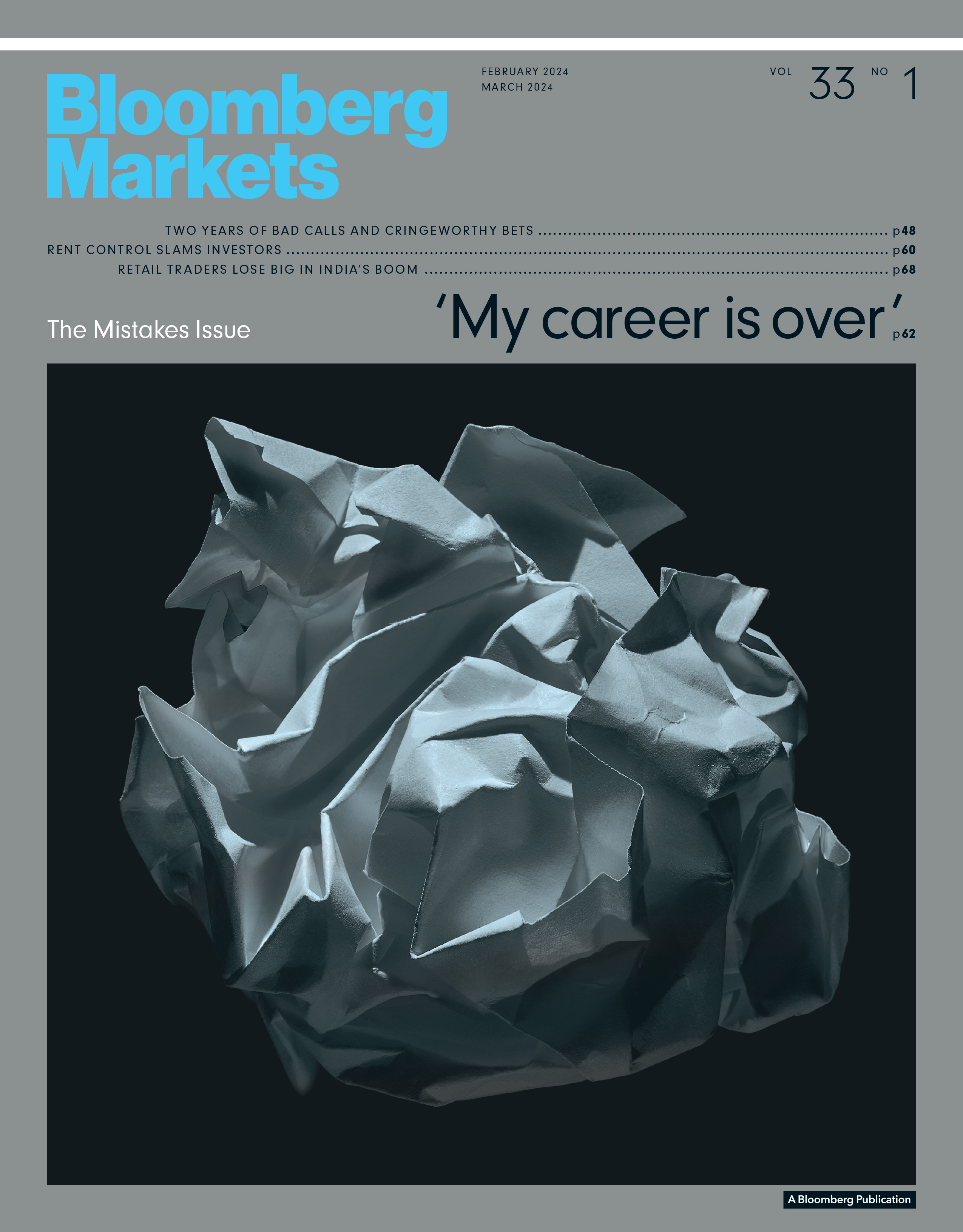 Bloomberg Markets - “The Mistakes Issue,” February and March 2024
