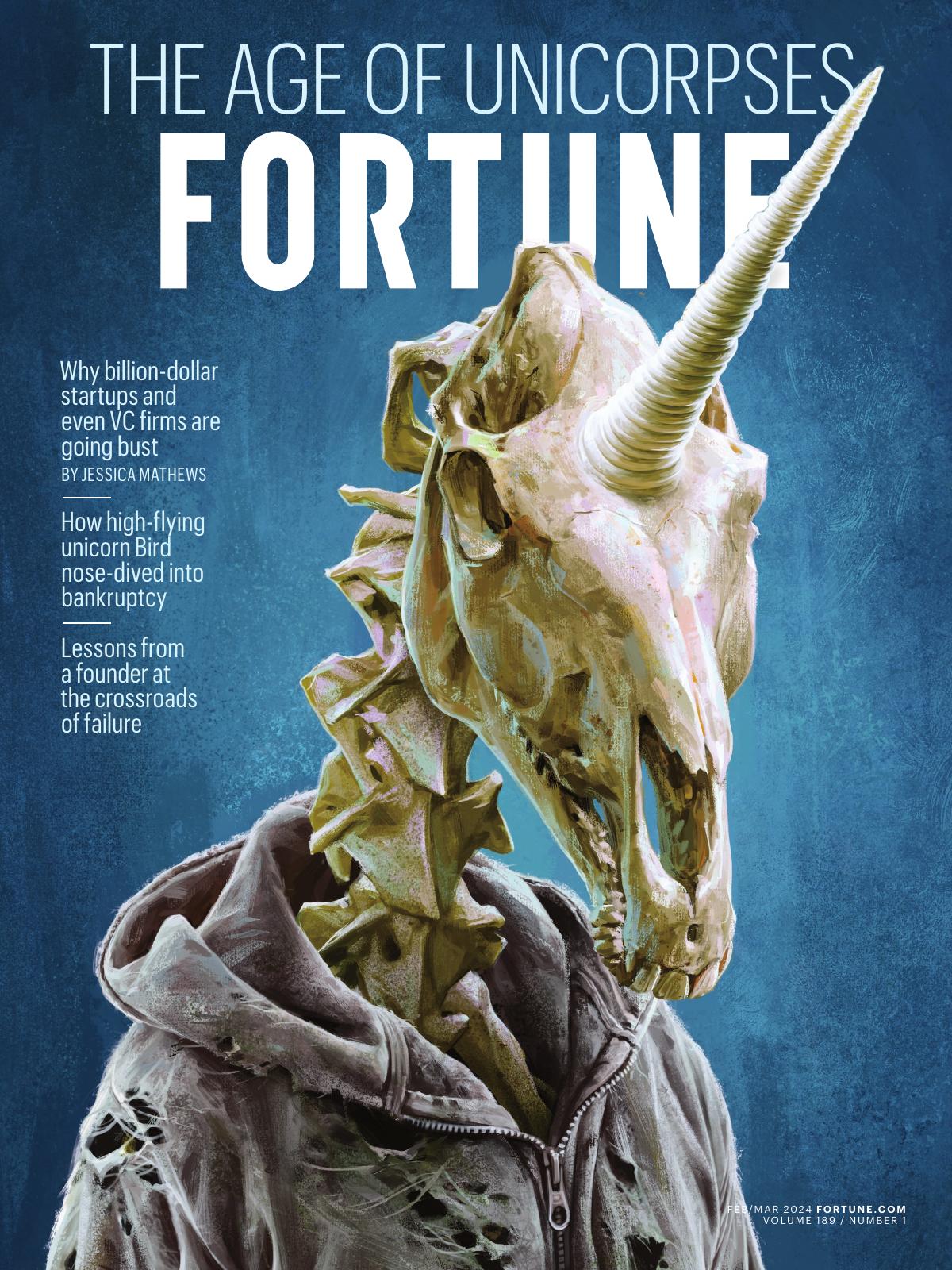 FORTUNE - "The Age of Unicorpses,” February/March 2024