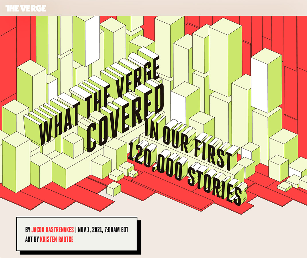 “What The Verge Covered in Our First 120,000 Stories,” illustrations by Kristen Radtke, November 1