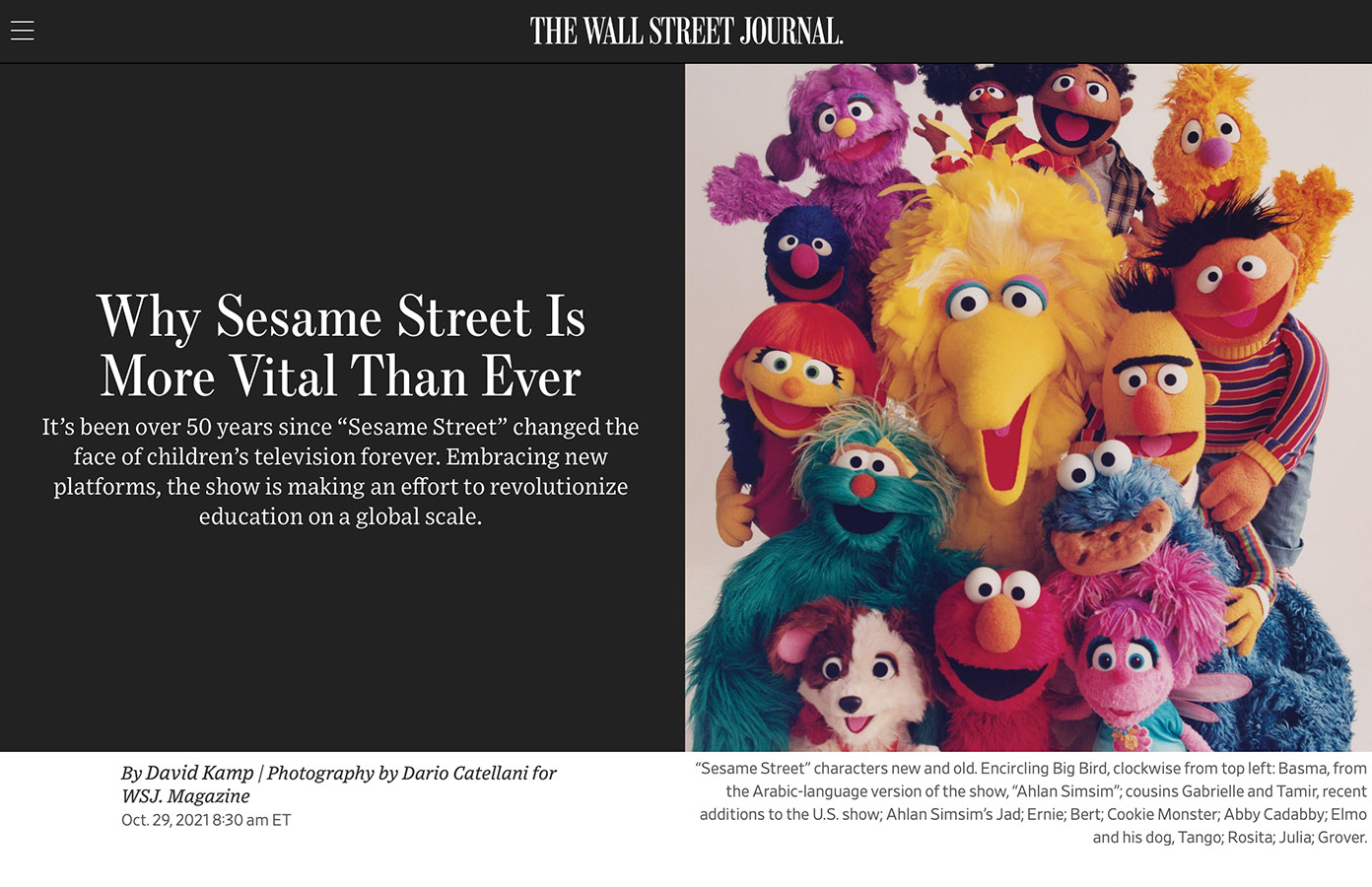 “Why Sesame Street Is More Vital Than Ever,” photographs by Dario Catellani, The Innovators Issue and October 29 at wsj.com