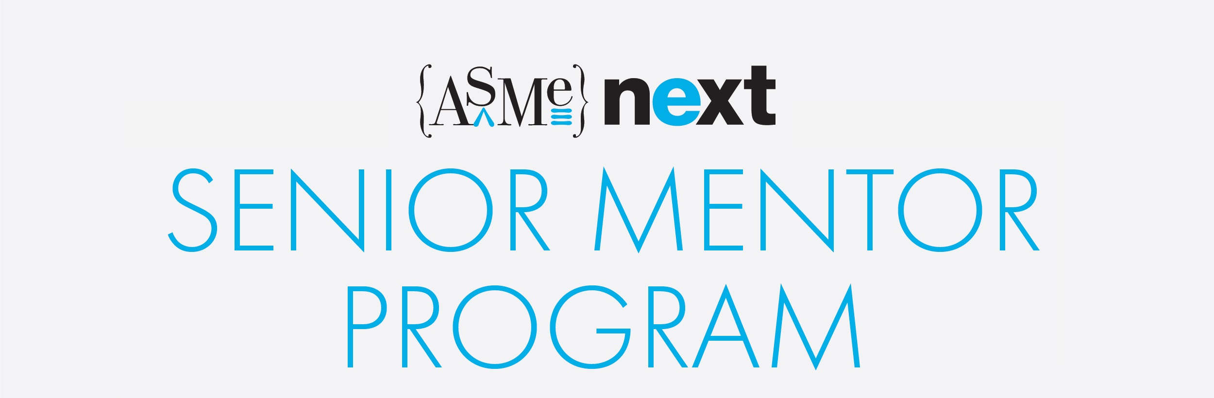 ASME NEXT Senior Mentor Program