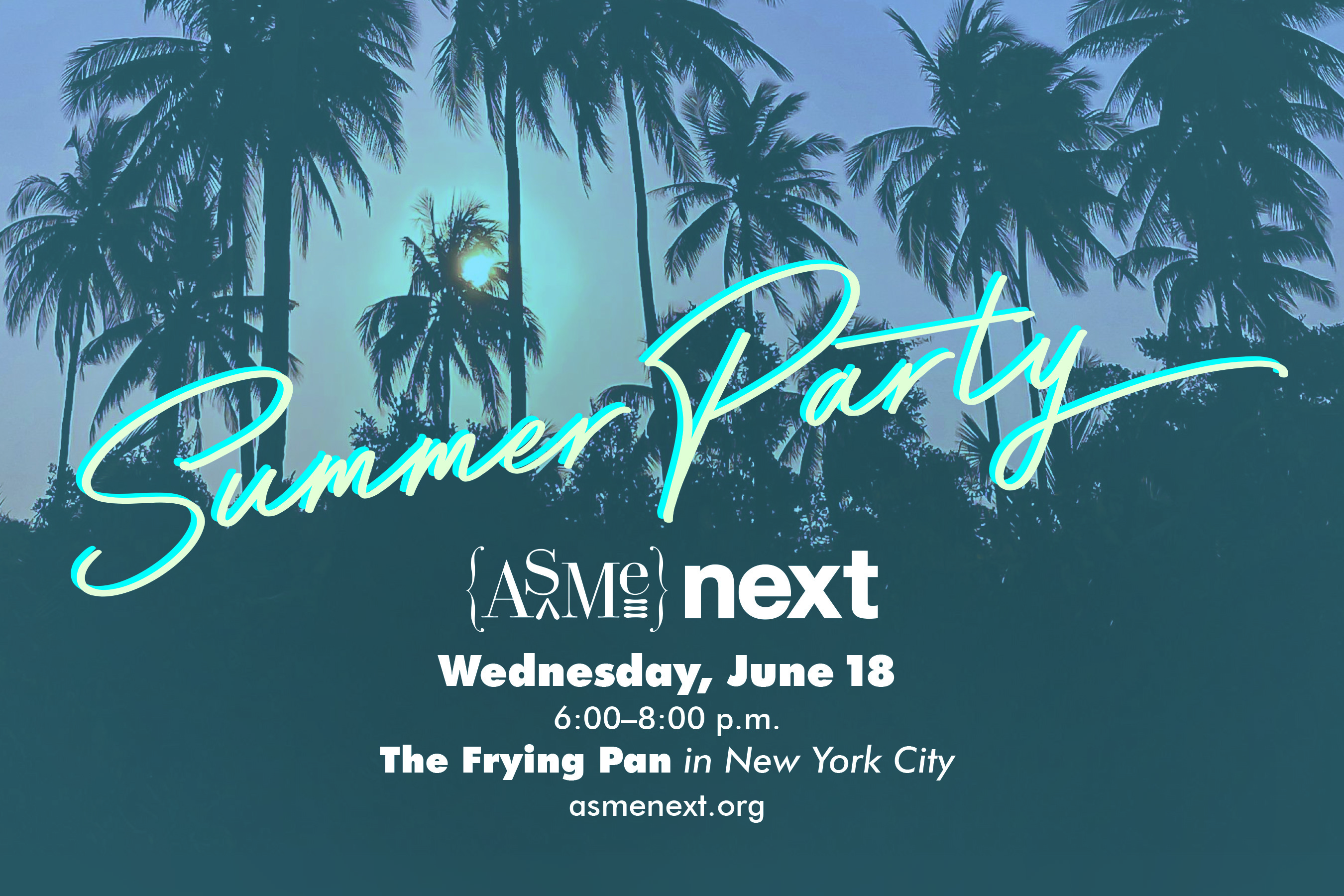 ASME NEXT Summer Party 2025