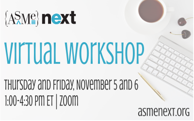 ASME NEXT Virtual Workshop 2020
