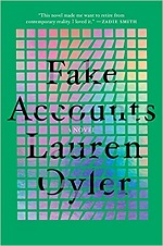 "Fake Accounts," by Lauren Oyler April 27, 2022